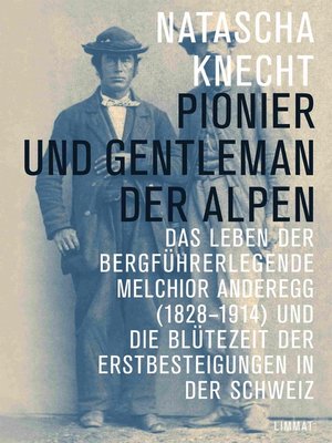 cover image of Pionier und Gentleman der Alpen
